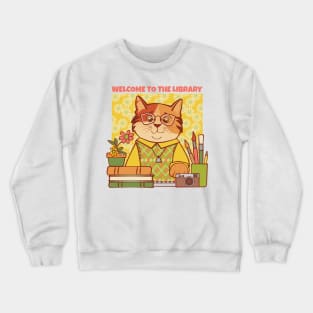 Library Welcome Librarian Cat Crewneck Sweatshirt